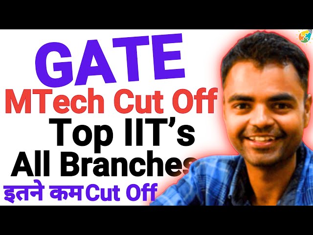 MTech Admission 2025, MTech IIT Cut Off, IIT Madras, Kanpur, Delhi, Guwahati GATE Cut Off #mtech