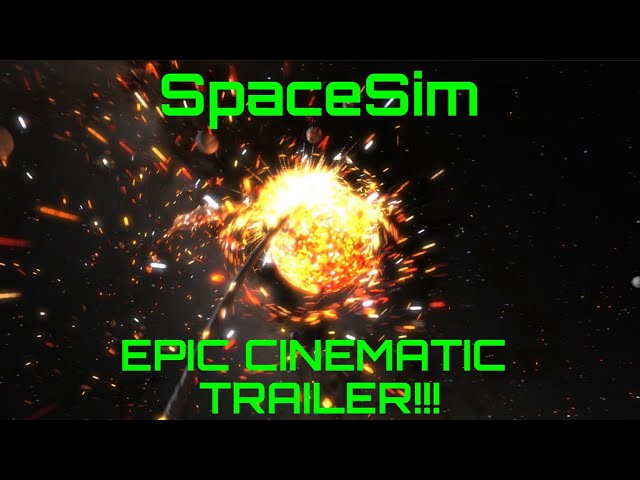 Epic SpaceSim Cinematic Trailer! | 4K HDR