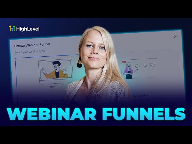 How to Build Webinar Funnels for Live and Pre-recorded Plus Workflow Automation