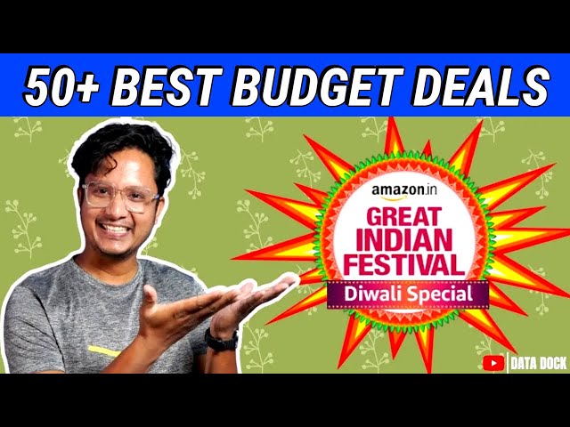 50+ BEST BUDGET DEALS on Amazon Great Indian Festival 2024 DIWALI SPECIAL