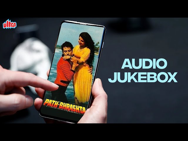 Path Bhrashta Audio Jukebox | Alka Yagnik, Suresh Wadkar | Deepak Parashar, Kuldeep Mallik