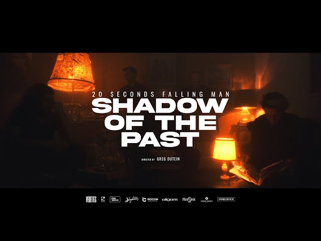 20 SECONDS FALLING MAN - "Shadow of the Past"