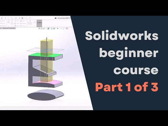 Complete Solidworks tutorial for beginners series - Part 1 of 3