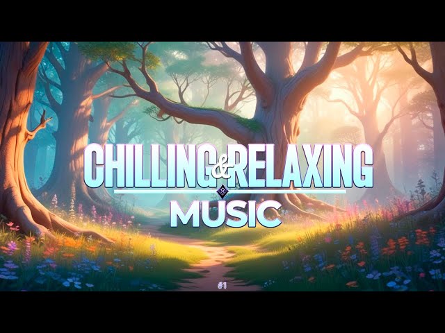 🎧RELAX and CHILL🎶 - Studying/Sleeping Music