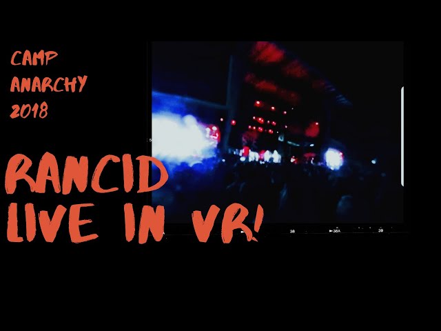 Rancid: Camp Punk in Drublic in 360 (VR)