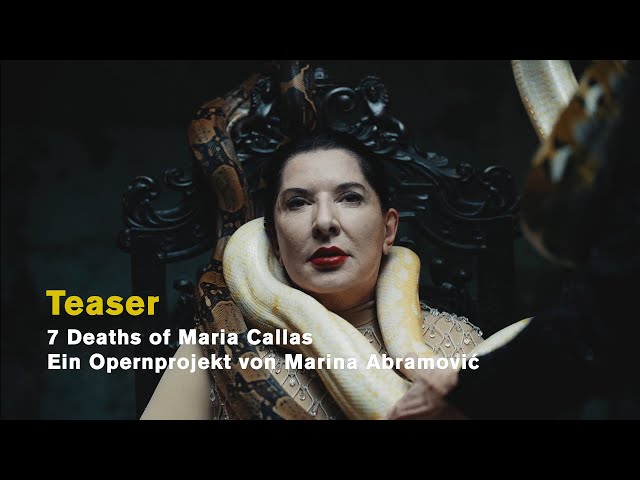 Marina Abramović: 7 DEATHS OF MARIA CALLAS (Teaser, 2022)