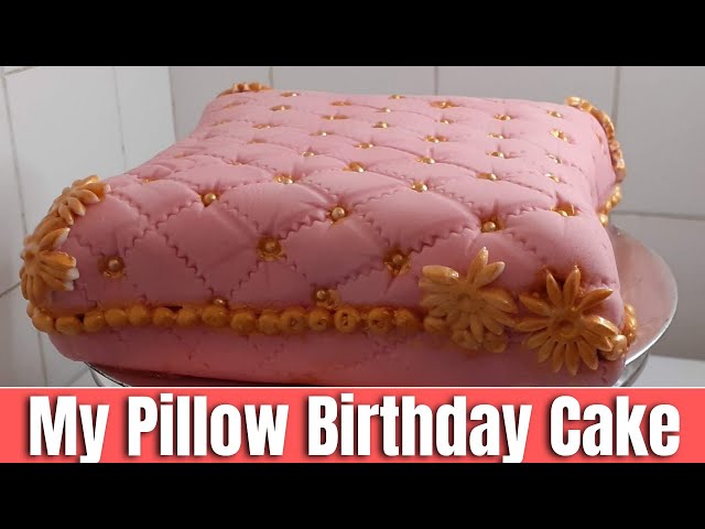 Pillow Birthday Cake // Chocolate Cake : Fondant Icing #folatopconceptz