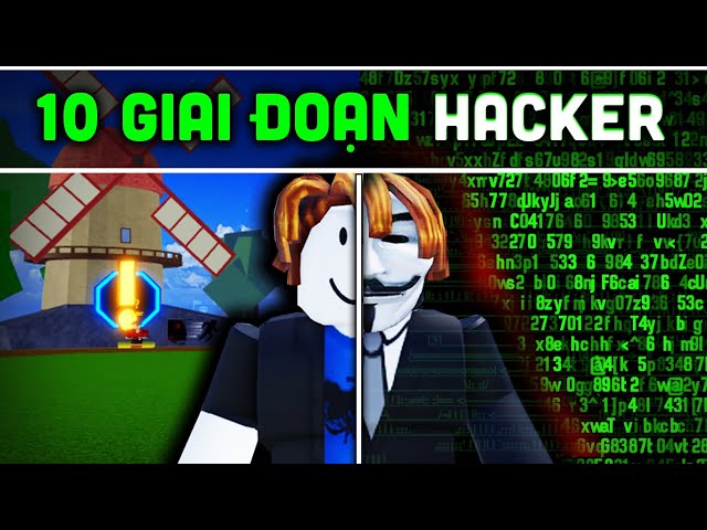 10 Giai Đoạn Của Mỗi HACKER Blox Fruits