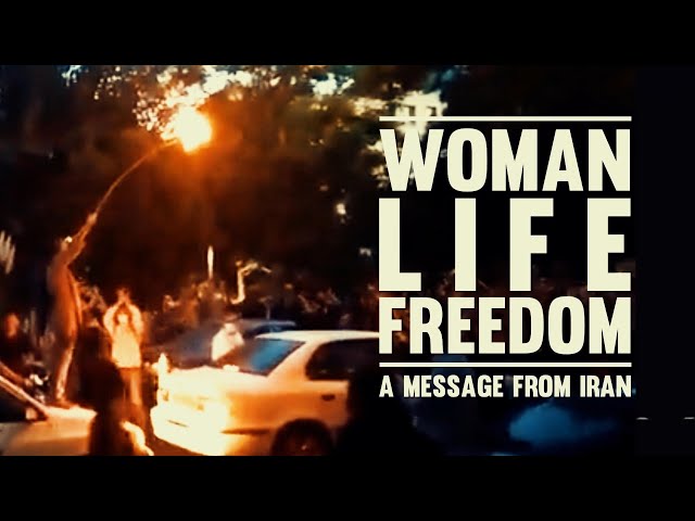 Woman, Life, Freedom A message from Iran