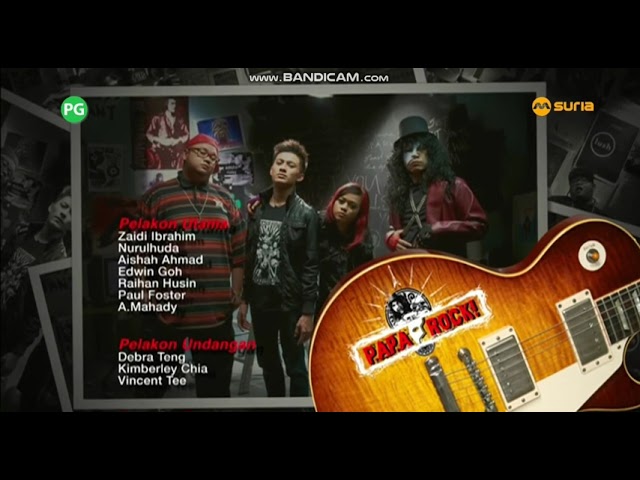 Papa Rock! (2011) - End Credits [Mediacorp Suria Aired / 14 June 2024]