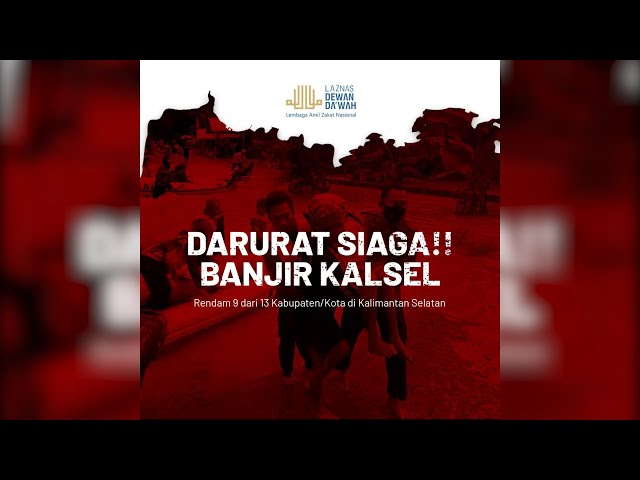 Bersama Bantu Korban Banjir Kalimantan Selatan #PrayforKalSel