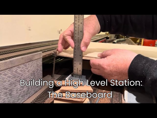 73. Building a ‘Big’ Station. The High Level Baseboard.