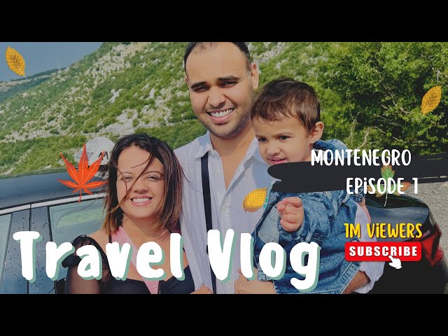 London to Montenegro | No Schenghen Visa needed | Hidden gems of the world | Beautiful country