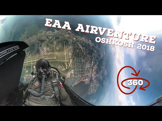 F-16 Cockpit POV | 360 AR | EAA AirVenture - Oshkosh 2018