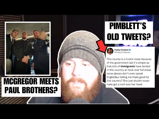 MMA GURU Reacts To McGregor Meeting PAUL BROTHERS? Pereira JOINS LIVE? Pimblett's BASED Tweets?