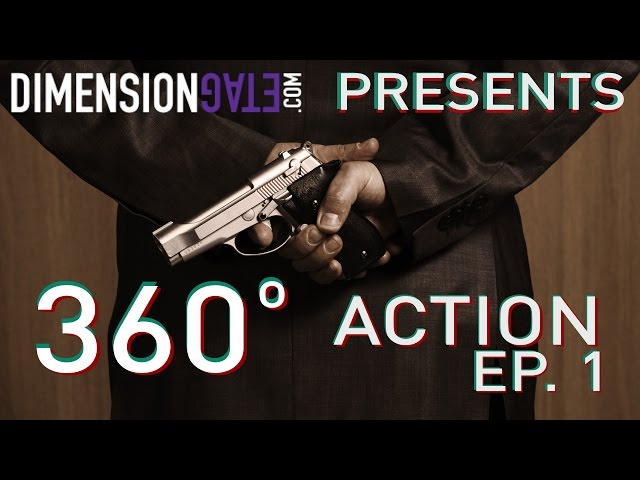 360° Action Series (Ep.1) - "Ding Dongs"