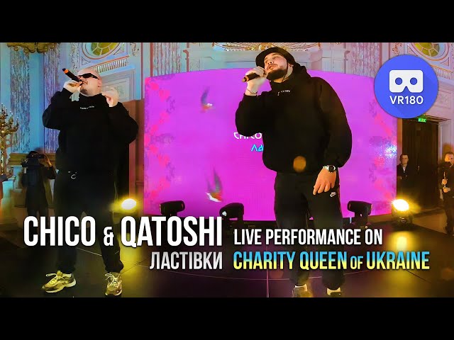 Chico & Qatoshi - Lastivky (live at Charity Queen of Ukraine 2.0) in VR180 3D  @naprocentemusic