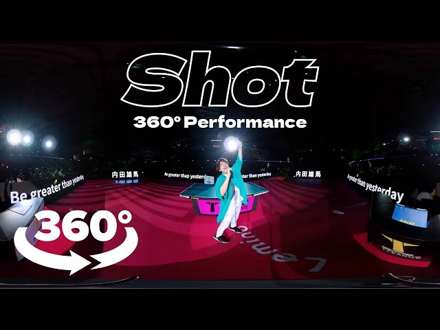 【Official】内田雄馬「Shot」360°パフォーマンス｜ノジマＴリーグ 2023-2024 男子開幕戦 in アリーナ立川立飛