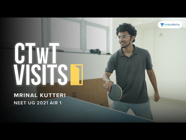 CTwT Visits | NEET Topper Mrinal Kutteri AIR 1 NEET 2021 | Study Room | Learning Hacks | Motivation