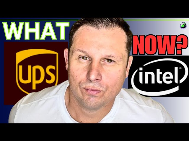 INTEL and UPS DOWN BIG!!! (INTC,UPS) STOCK ANALYSIS