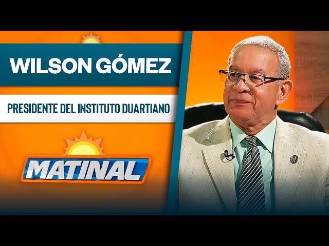 Wilson Gómez, Presidente del instituto Duartiano | Matinal