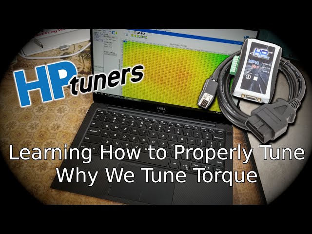 Torque Tuning vs. Torque Management, Tuning Series Vol 6.1, HP Tuners