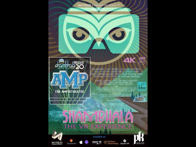 INVRS3D Presents: AMP - The Shambhala VR Experience (3D 360°)