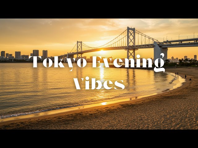 Tokyo Evening Vibes 🌆 Japanese Lofi Playlist 🎧 Slow Mellow Mix For Study, Focus, Chill & Relaxation🌸