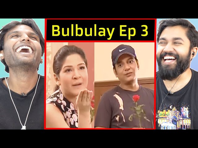 Nabeel ne Khoobsurat ko propose kiya?  Bulbulay Episode 3 Reaction