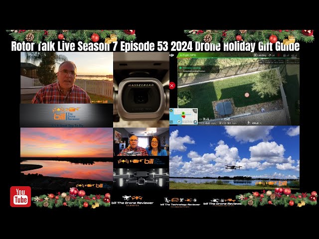 Rotor Talk Live Season 7 Episode 51 2024 Drone Holiday Gift Guide