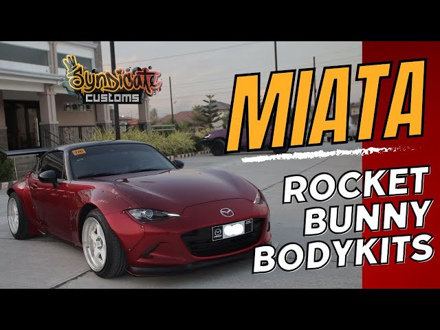 SYNDICATE CUSTOMS: MAZDA MIATA ND ROCKET BUNNY BODYKITS