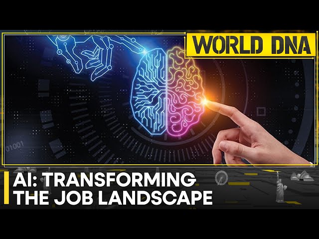 Unveiling AI's job transformation | World DNA | Latest News | WION