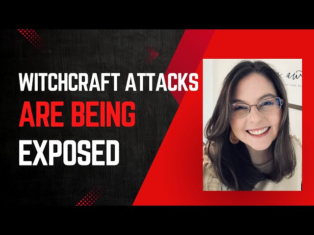 Witchcraft attacks are being exposed