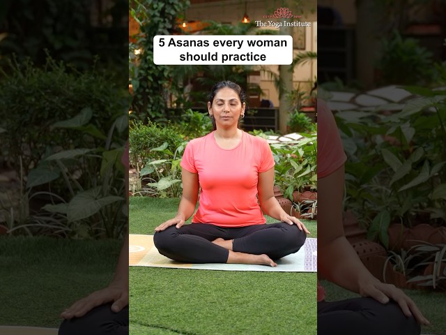 5 must do yoga asanas for woman