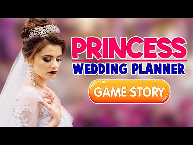 Princess Wedding Planner Game For Girls || Best Wedding Game