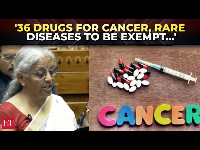 Budget 2025-26 | 36 drugs for cancer, rare diseases to be exempt from basic customs duty, says FM