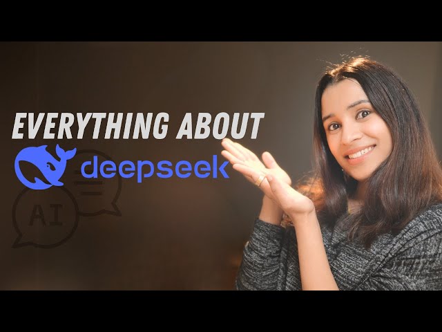 DeepSeek AI  - Why EVERYONE is Talking About It? How to USE DeepSeek?