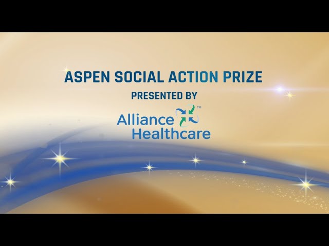 Aspen Social Action Prize, Aspen Leadership Awards and Gala Dinner 2023