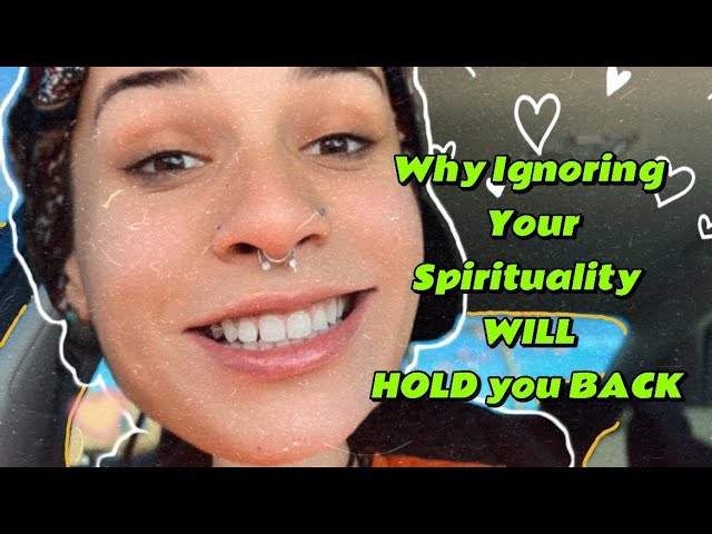 Why Ignoring Your Spiritual Journey Can Hold You Back | Embrace Your Spiritual Awakening