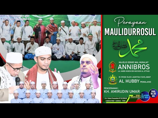 LIVE !!! PERAYAAN MAULID NABI MUHAMMAD SAW MAJELIS DZIKIR WAL MUNAJAT ANNIBROS TAHUN 2024