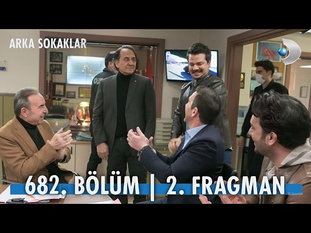 Arka Sokaklar 682. Bölüm 2. Fragmanı