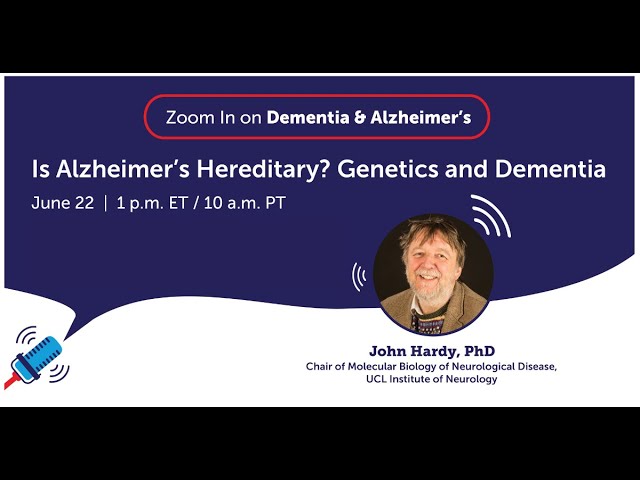 Is Alzheimer’s Hereditary? Genetics and Dementia