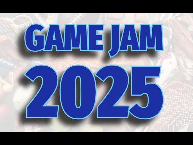 Game Jam - Getting Started (2025)