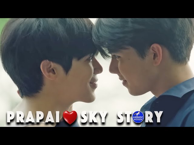 𝗣𝗿𝗮𝗽𝗮𝗶 ♡ 𝗦𝗸𝘆 Story┃ BL┃ SUB EN PT ES IT FR JAP CHN 💘🏍️