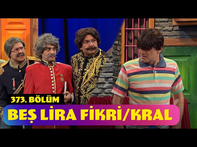 Beş Lira Fikri / Kral - 373. Bölüm (Güldür Güldür Show)