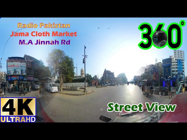 Jama Cloth Market | M.A.Jinnah Rd. | OLD KARACHI | Street view | 360° VR Video | #4K | Ultra HD