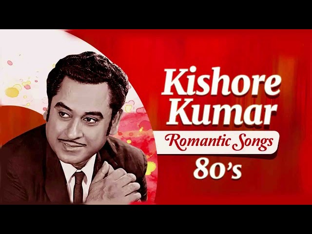 Timeless Melodies: Kishore Kumar's Romantic Songs from 80s