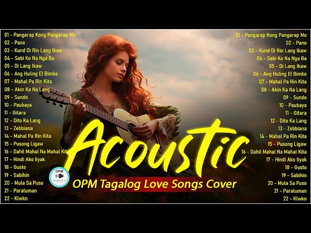 New Romantic OPM Acoustic Love Songs With Lyrics 2024 ❤️ Top Trending OPM Tagalog Songs Cover 662