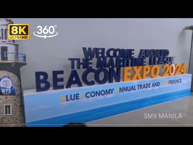 Blue Economy Annual Trade and Conference (BEACON) 2024 | 4K | 5K | 360 DEGREES VIRTUAL EXPERIENCE