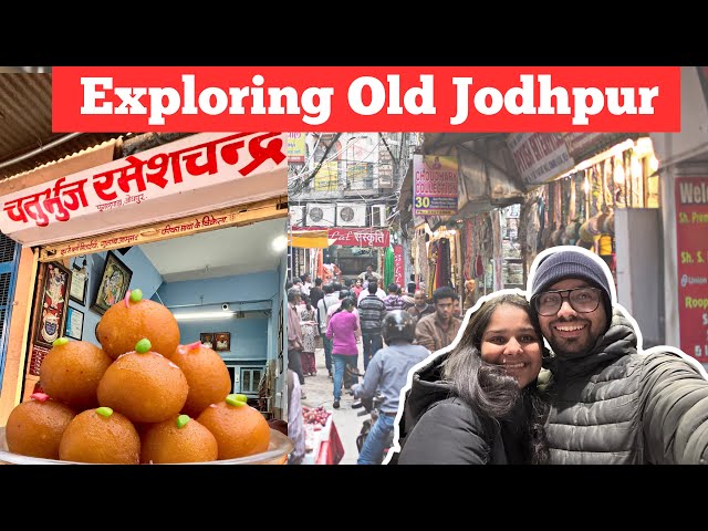 Exploring Jodhpur's Sweets & Streets 🍭 | British Airways Broke Our Gifts! 😡